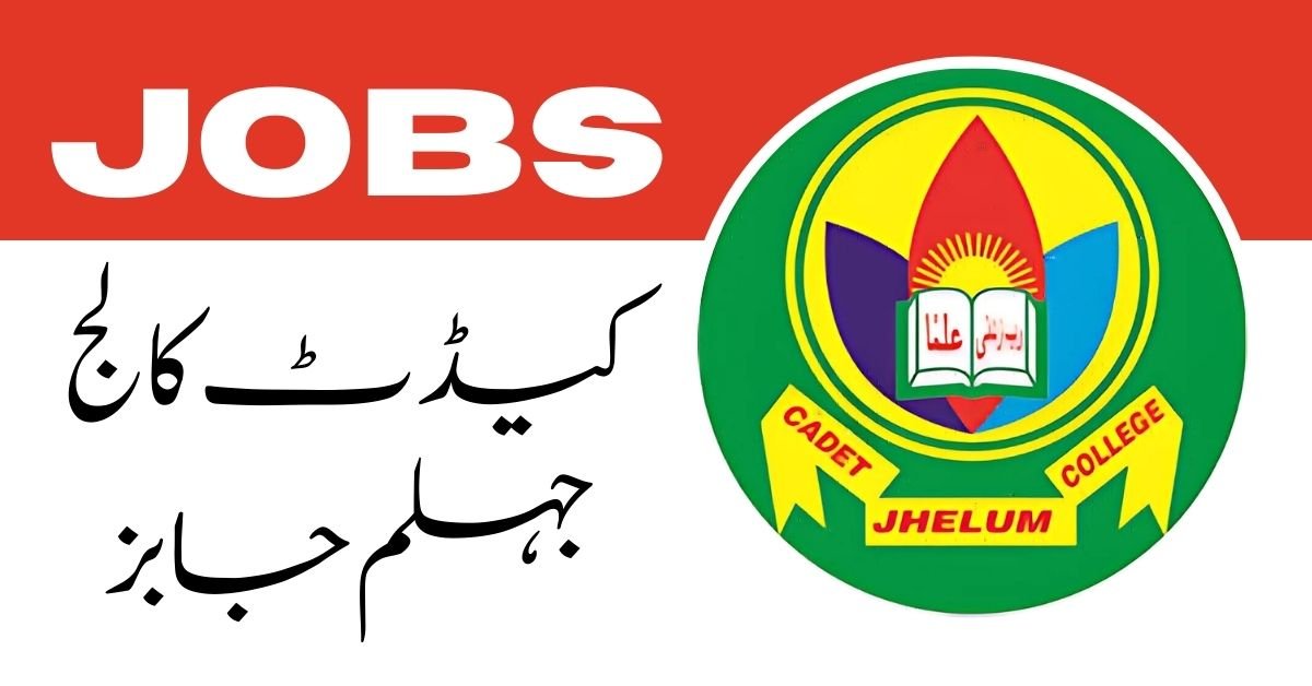Cadet College Jhelum Jobs