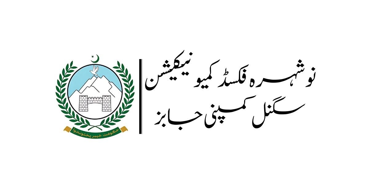 Nowshera Fixed Communication Signal Company Jobs